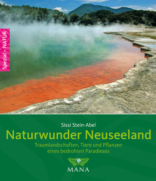 Naturwunder Neuseeland