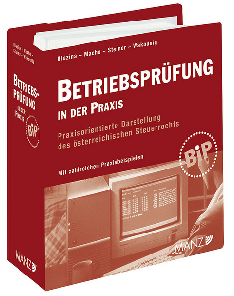 Betriebspr&uuml;fung in der Praxis - 