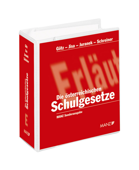 Die &ouml;sterreichischen Schulgesetze - 