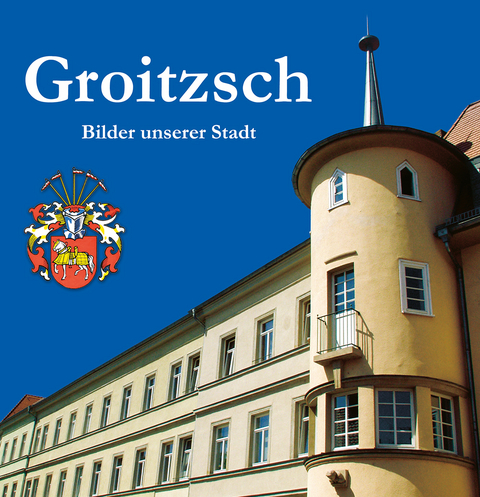 Groitzsch -  Autorenkollektiv