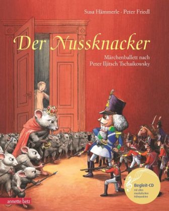 Der Nussknacker - Susa H&auml;mmerle