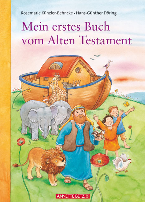 Mein erstes Buch vom Alten Testament - Rosemarie K&uuml;nzler-Behncke
