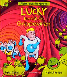 Lucky besiegt die Grippeviren