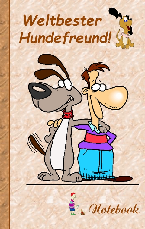 Weltbester Hundefreund - Theo von Taane