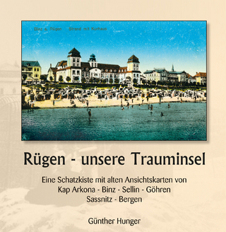 Rügen – unsere Trauminsel