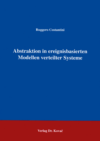 Abstraktion in ereignisbasierten Modellen verteilter Systeme