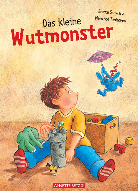 Das kleine Wutmonster - Britta Schwarz