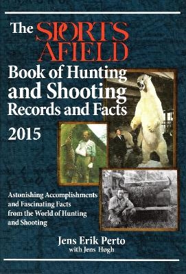 Sports Afield Book Hunting Shooting Records Facts