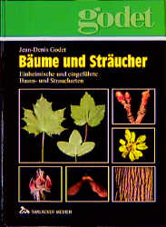 B&auml;ume und Str&auml;ucher - Jean D Godet