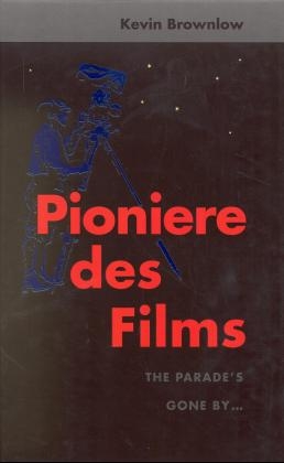 Pioniere des Films - Kevin Brownlow