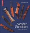 Messer-Scheiden selbst gemacht - Bo Bergmann