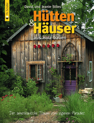 Hütten & Häuser aus Holz bauen