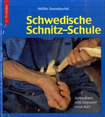 Schwedische Schnitz-Schule - Wille Sunqvist