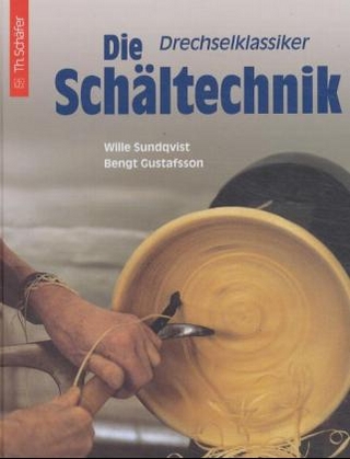 Drechselklassiker: Die Schältechnik