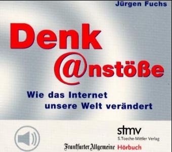 Denkanstöße, 3 Audio-CDs - Jürgen Fuchs