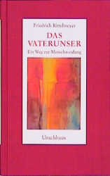 Das Vaterunser - Friedrich Rittelmeyer