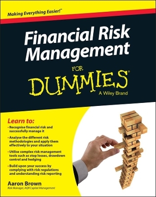 Financial Risk Management For Dummies - Aaron Brown