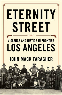 Eternity Street - John Mack Faragher