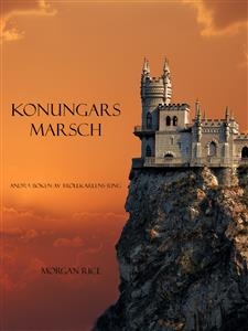 Konungars Marsch (Andra Boken Av Trollkarlens Ring)