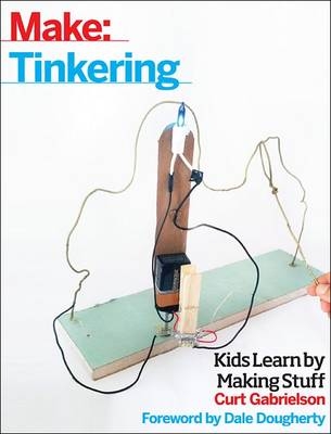 Tinkering, 2e - Curt Gabrielson