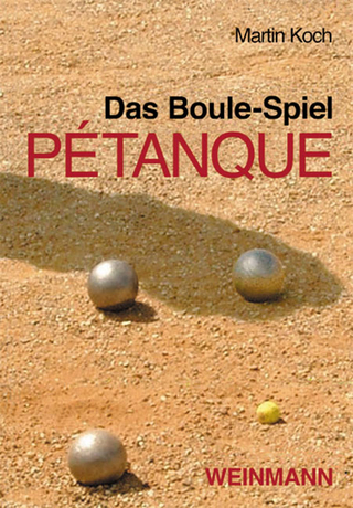 Das Boule-Spiel Pétanque