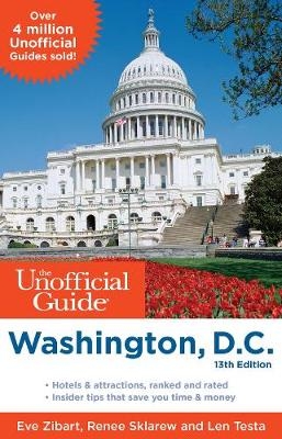The Unofficial Guide to Washington, D.C. - Eve Zibart