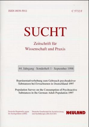 Repr&auml;sentativerhebung zum Gebrauch psychoaktiver Substanzen bei Erwachsenen in Deutschland 1997 - Ludwig Kraus, Rita Bauernfeind