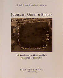 J&uuml;dische Orte in Berlin - Ulrich Eckhardt, Andreas Nachama