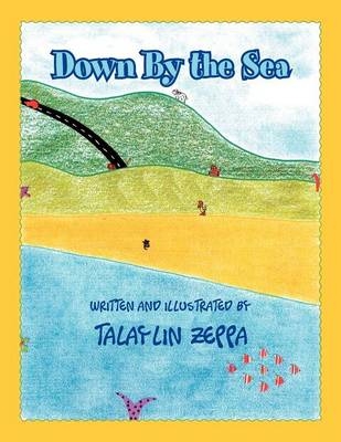 Down By the Sea - Talaylin Zeppa