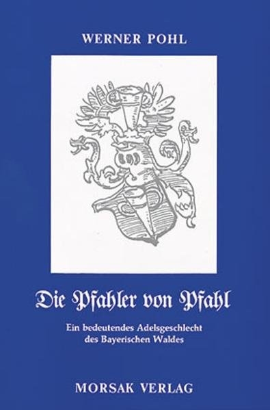 Die Pfahler vom Pfahl - Werner Pohl