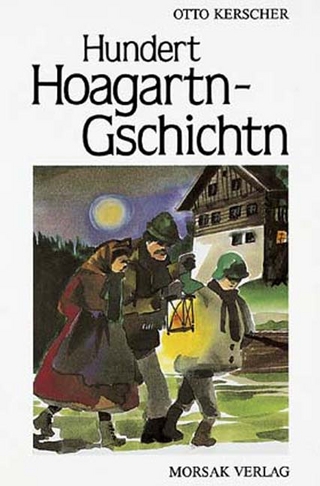 Hundert Hoagartn-Gschichtn