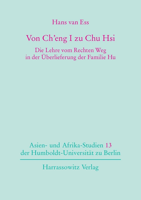 Von Ch'eng I zu Chu Hsi - Hans van Ess