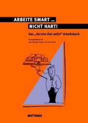 Arbeite smart - nicht hart