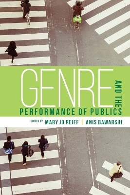 Genre and the Performance of Publics - 