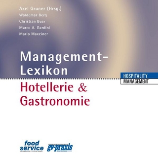 Management-Lexikon für Hotellerie & Gastronomie