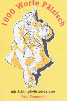 Tausend Worte P&auml;lzisch - 