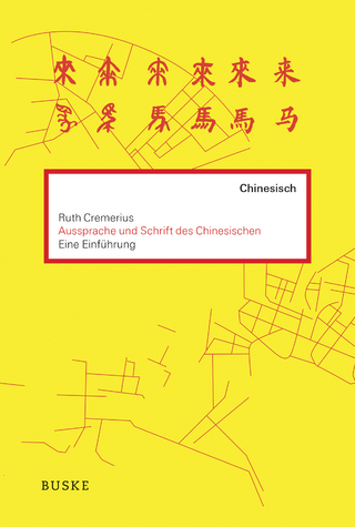 Aussprache und Schrift des Chinesischen