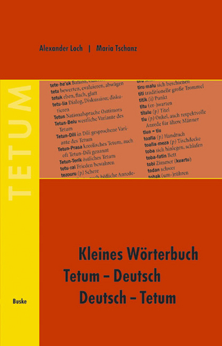 Kleines Wörterbuch Tetum–Deutsch / Deutsch–Tetum