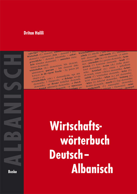 Wirtschaftsw&ouml;rterbuch Deutsch&ndash;Albanisch - Dritan Halili