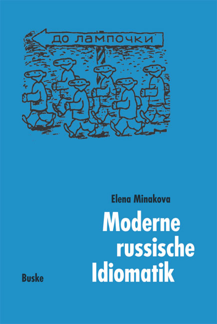 Moderne russische Idiomatik - Elena Minakova