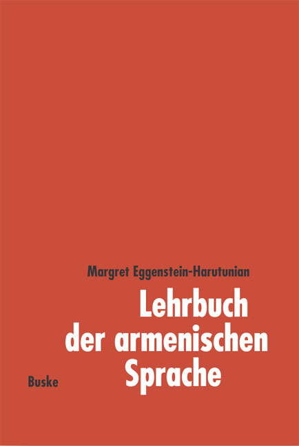 Lehrbuch der armenischen Sprache - Margret Eggenstein-Harutunian