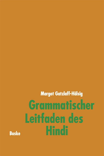 Grammatischer Leitfaden des Hindi - Margot Gatzlaff-H&auml;lsig