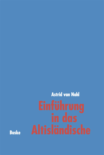 Einführung in das Altisländische - Astrid van Nahl