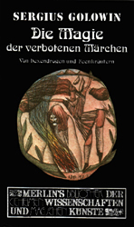 Die Magie der verbotenen M&auml;rchen - 