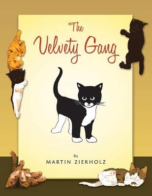 The Velvety Gang - Martin Zierholz