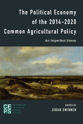 The Political Economy of the 2014-2020 Common Agricultural Policy - 