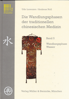 Die Wandlungsphasen der traditionellen chinesischen Medizin / Wandlungsphase Wasser