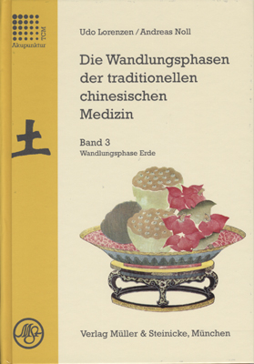 Die Wandlungsphasen der traditionellen chinesischen Medizin / Wandlungsphase Erde