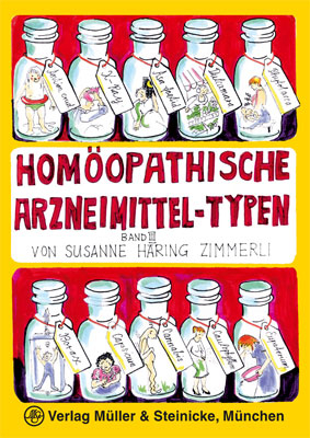 Homöopathische Arzneimittel-Typen Band 3 - Susanne Häring-Zimmerli