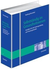 Selbstst&auml;ndig im Gesundheitswesen - Ernst Boxberg, Frank Rosenthal